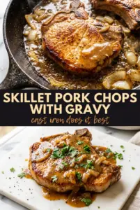 Skillet Pork Chops with Gravy