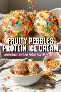 Fruity Pebbles Protein Ice Cream