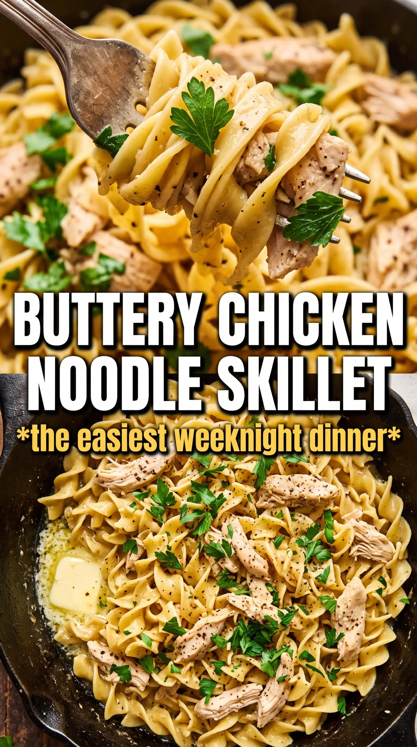 Chicken with Buttered Noodles, garlic butter, Parmesan