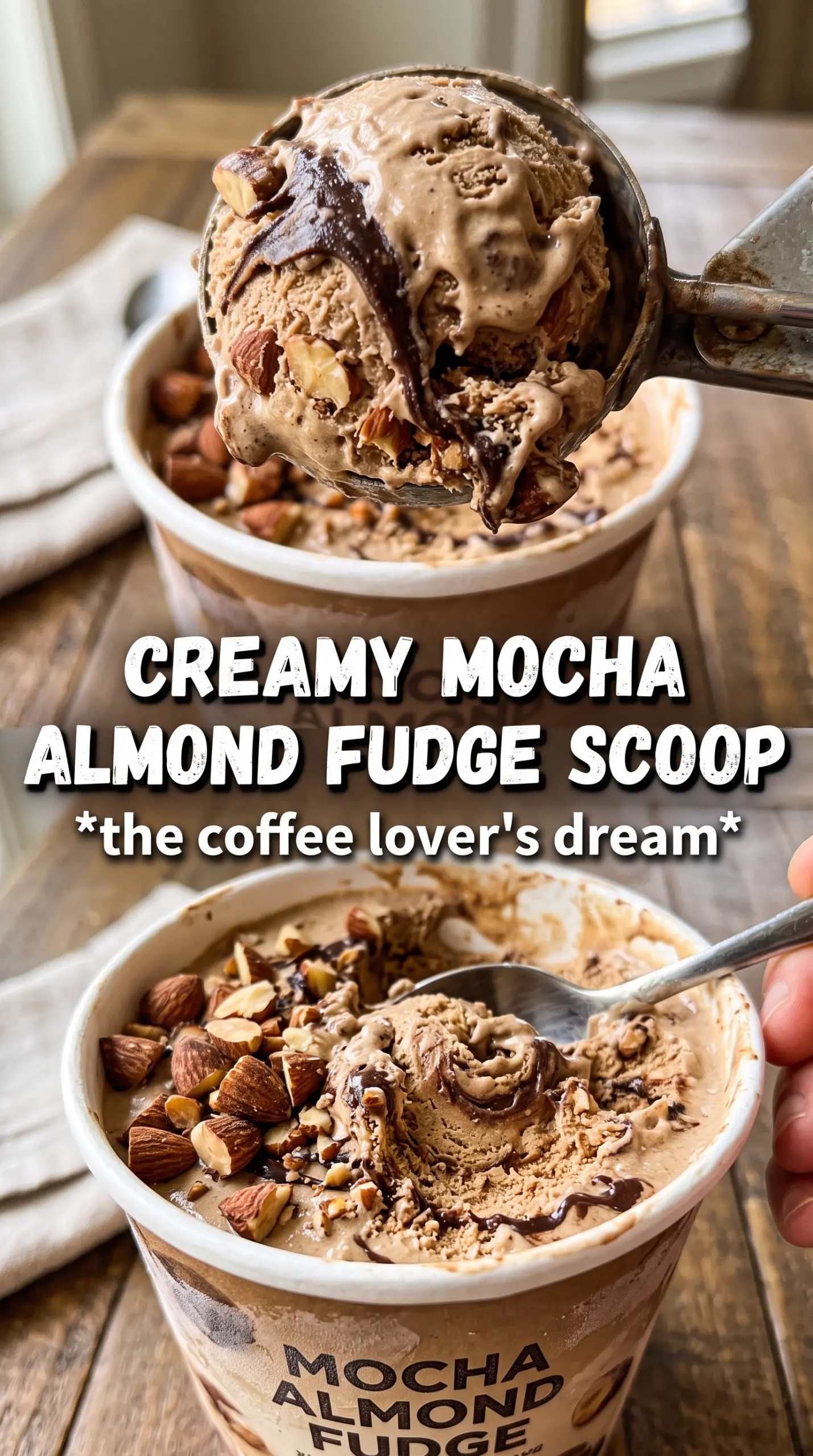 Mocha Almond Fudge Ice Cream with espresso, fudge, almonds