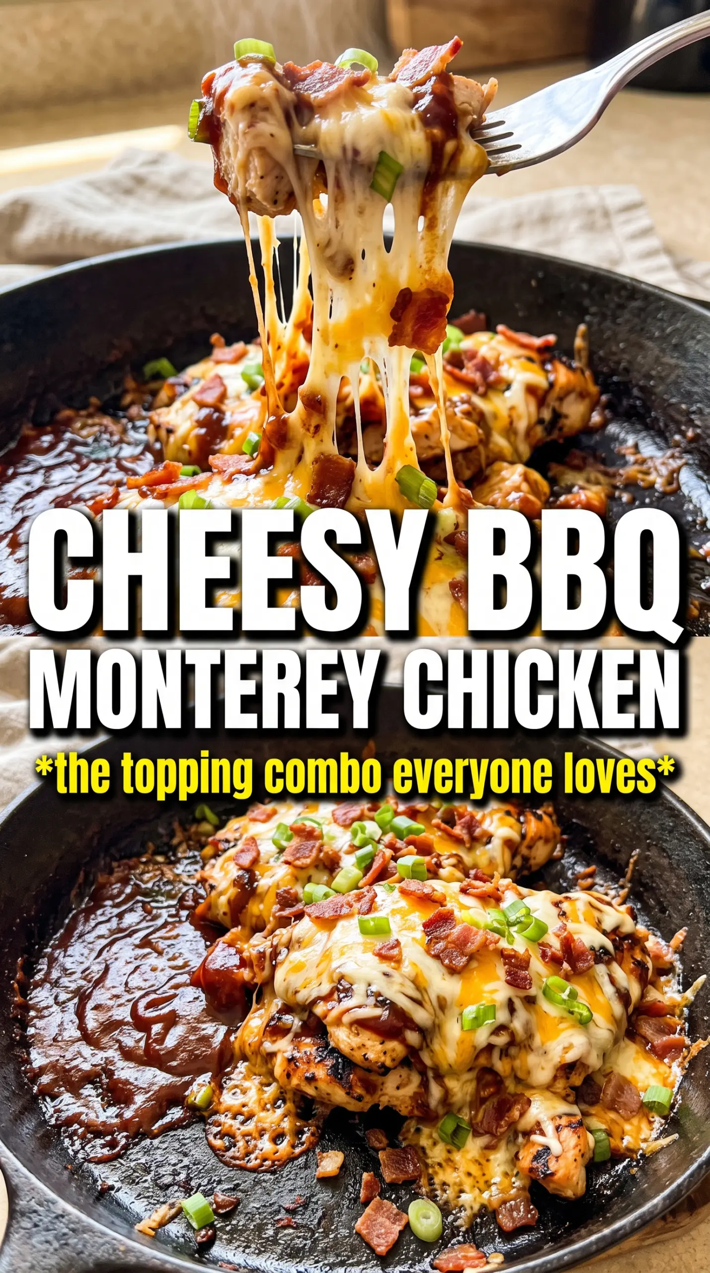 Monterey Chicken cheesy BBQ chicken bacon