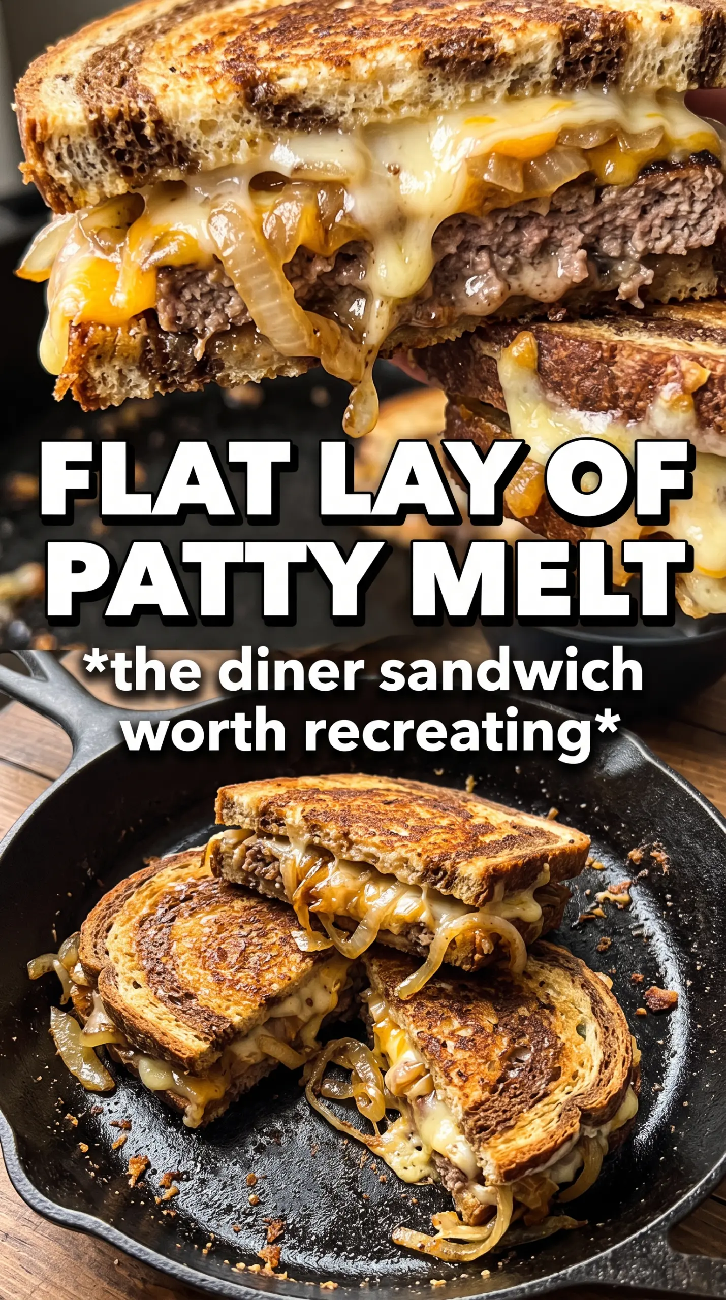 Patty Melt golden rye melty cheese caramelized onions