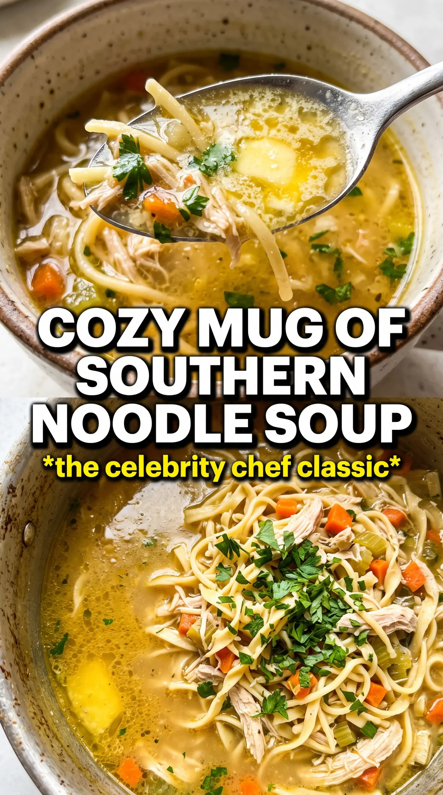 Paula Deen chicken noodle soup rich comforting
